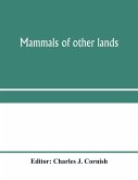 Mammals of other lands