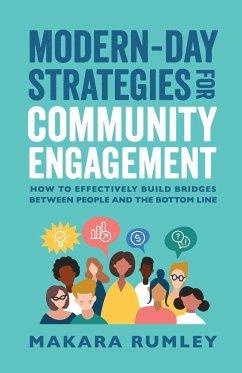 Modern-Day Strategies for Community Engagement - Rumley, Makara