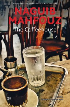 The Coffeehouse - Mahfouz, Naguib