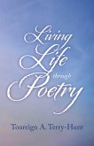 Living Life through Poetry (eBook, ePUB)