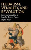 Feudalism, venality, and revolution