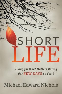 Short Life - Nichols, Michael Edward
