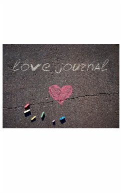 Love chalk valentine's blank journal - Huhn, Michael
