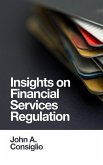 Insights on Financial Services Regulation