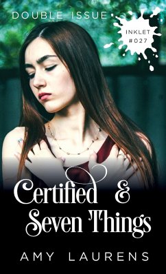Certified and Seven Things (Double Issue) - Laurens, Amy