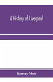 A history of Liverpool
