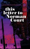 this letter to Norman Court