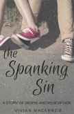 The Spanking Sin: A Story of Desire and Redemption