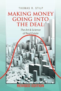 Making Money Going into the Deal - Stilp, Thomas R.