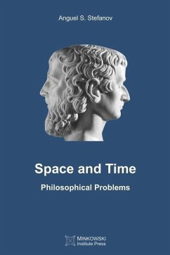 Space and Time: Philosophical Problems - Stefanov, Anguel S.