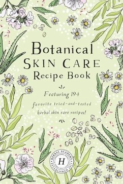 Botanical Skin Care Recipe Book