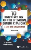 10 Things You Must Know About the International Chemistry Olympiad (IChO)