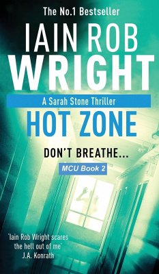 Hot Zone - Major Crimes Unit Book 2 - Wright, Iain Rob