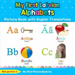 Cover My First Latvian Alphabets Picture Book with English Translations