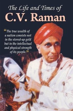 THE LIFE AND TIMES OF C.V. RAMAN - Basu, Tejan Kumar