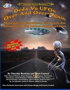 Deja Vu UFOs Over And Over Again - Casteel, Sean; Swartz, Tim; Beckley, Timothy Green