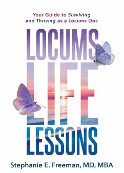 Locums Life Lessons - Freeman, Stephanie