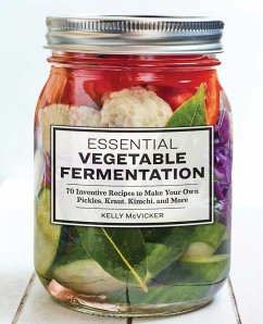 Essential Vegetable Fermentation - McVicker, Kelly