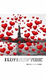 I love New York statue of liberty Valentine's edition red hearts creative blank journal