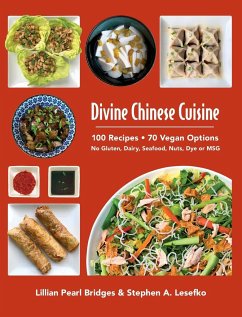 Divine Chinese Cuisine - Bridges, Lillian Pearl; Lesefko, Stephen A.