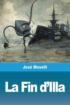 La Fin d'Illa - Moselli, José