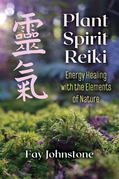 Plant Spirit Reiki - Johnstone, Fay