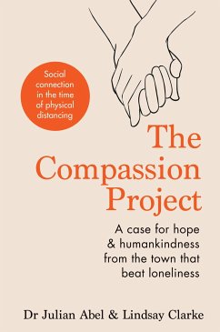 The Compassion Project - Abel, Julian; Clarke, Lindsay