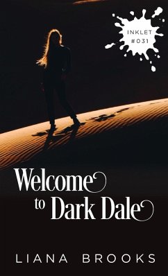 Welcome To Dark Dale - Brooks, Liana