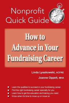 How to Advance in Your Fundraising Career - Lysakowski, Linda; Oppelt, Joanne