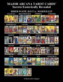 MAJOR ARCANA TAROT CARDS' Secrets Esoterically Revealed