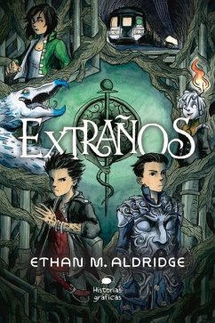 Extraños - Aldridge, Ethan M