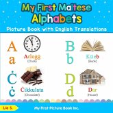 My First Maltese Alphabets Picture Book with English Translations