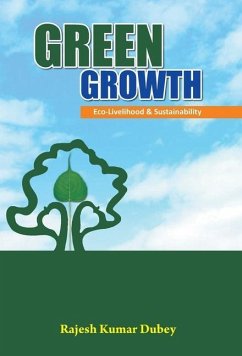 GREEN GROWTH - Dubey, Rajesh Kumar