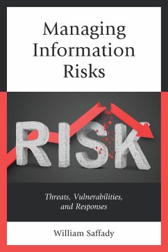 Managing Information Risks - Saffady, William