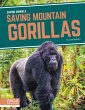 Saving Mountain Gorillas - Bild 1