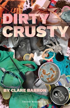Dirty Crusty - Barron, Clare