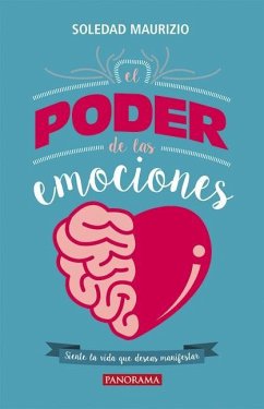 El Poder de Las Emociones - Maurizio, Soledad