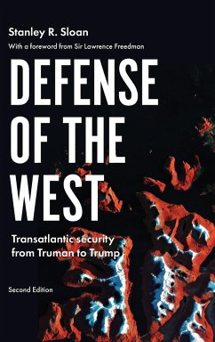 Defense of the West - Sloan, Stanley R.