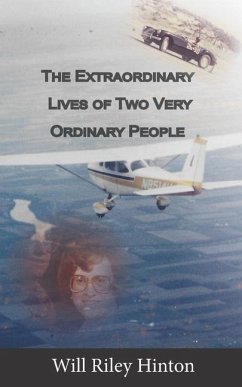 The Extraordinary Lives of Two Ordinary People - Hinton, Will Riley
