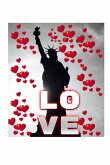 Statue Of Liberty Valentine's heart creative blank love journal