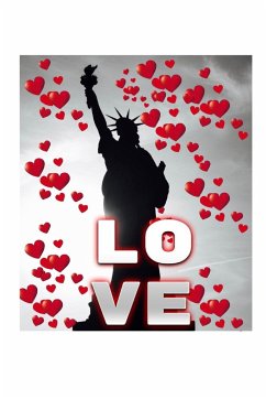Statue Of Liberty Valentine's heart creative blank love journal - Huhn, Michael