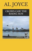 Crows Caw The Rising Sun