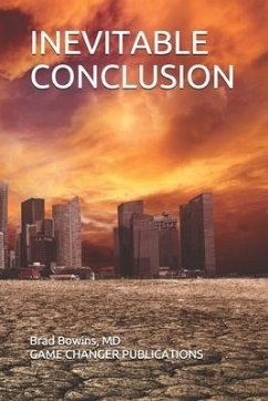 Inevitable Conclusion - Bowins, Brad Earl