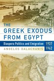 The Greek Exodus from Egypt