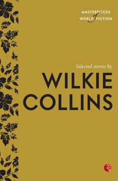 SELECTED STORIES BY WILKIE COLLINS - Obrien, Terry