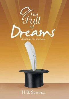 Hat Full of Dreams - Schulz, H. B.