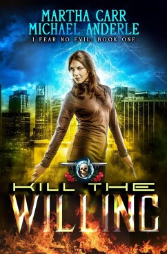 Kill the Willing - Carr, Martha; Anderle, Michael