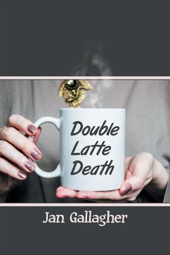 Double Latte Death - Gallagher, Jan