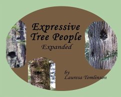Expressive Tree People: Expanded - Tomlinson, Lauresa A.