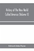 History of the New World called America (Volume II)